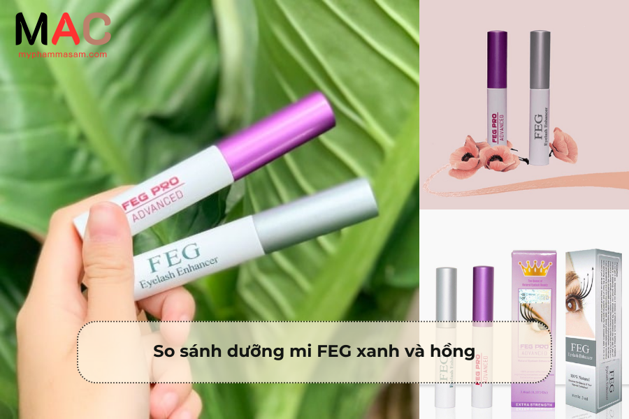 So sánh dưỡng mi FEG xanh và hồng